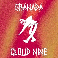 Granada - Cloud Nine