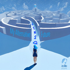 My Alternative Future