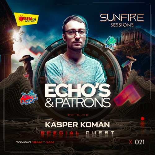 ECHOS & PATRONS - 021 - GUEST MIX BY KASPER KOMAN - 2024 04 26