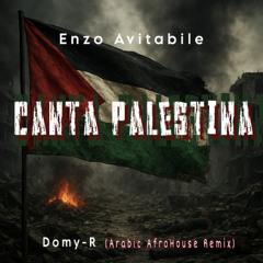 Enzo Avitabile - Canta Palestina (DOMY-R Arabic AfroHouse Remix)