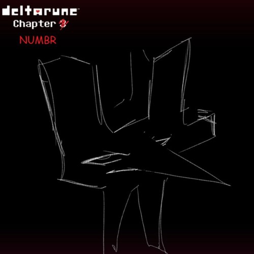 CR4VE FOR YOUR END | Deltarune: Chapter Numbr