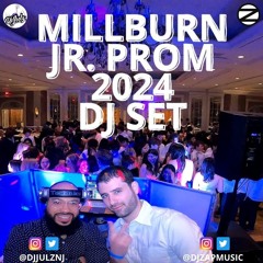 Millburn Jr. Prom 2024 Dj Zap X Dj Julz