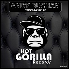 Andy Buchan - Your Love (J Bis Edit) Clip