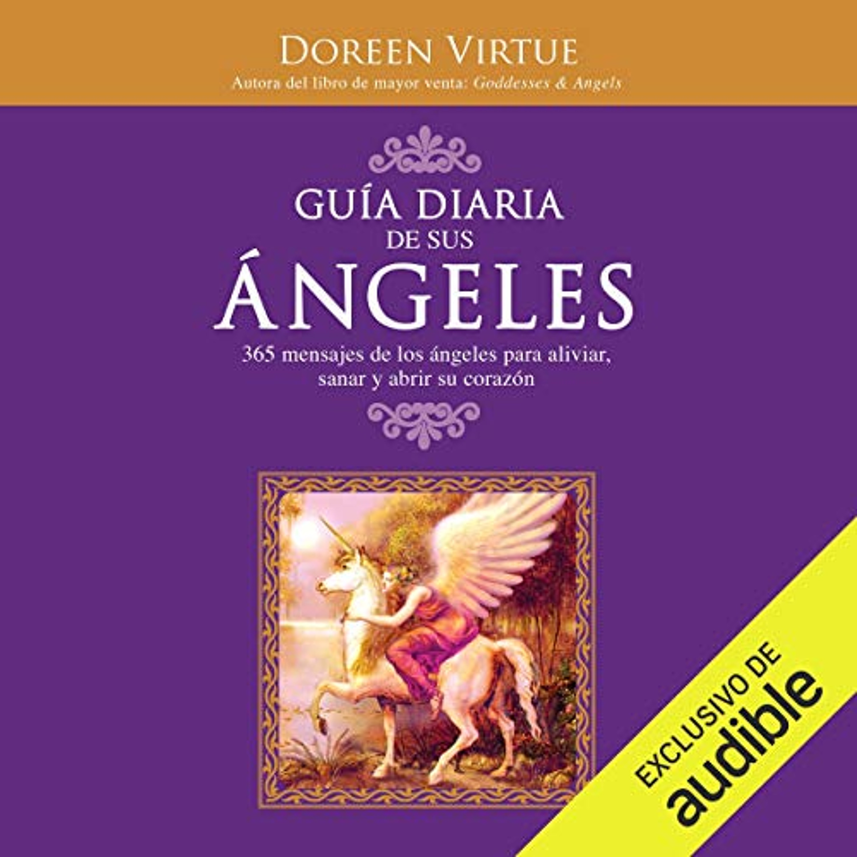 Guía diaria de sus angeles [Daily Guide of His Angels] (Narración en Castellano) (Audiolibro) | Prueba Gratis