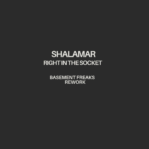 Right In The Socket (Basement Freaks Rework)