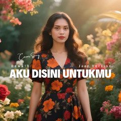 Aku Disini Untukmu