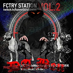 Tschindooo vs DA Ben - Live @ FCTRY STATION VOL.2 5.12.20