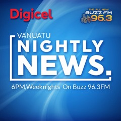 Vanuatu Nightly News  For 24 May 2024 (Buzz)