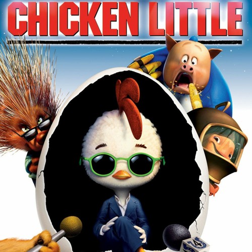 Stream episode 7 Disney - Chicken Little by The Oblong Babysitter podcast |  Listen online for free on SoundCloud