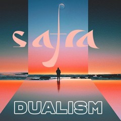 Safra Sounds | Dualism