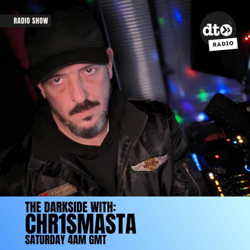 The Darkside #022 with Chr1smasta DLOTD