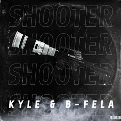 Shooter (feat. B-Fela)