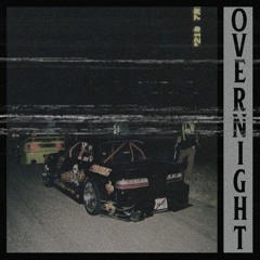 PLAYAMANE X LAXDTRIPLESIX - OVERNIGHT