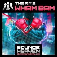 The R.Y.E - Wham Bam [Sample]