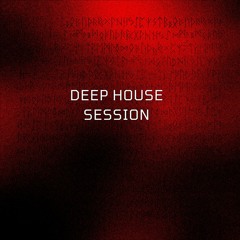 Deep House Session 21.03.24