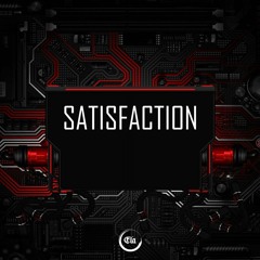 SATISFACTION - Remix By ELA