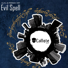 Evil Spell (Original Mix)