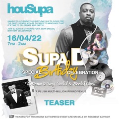Supa D Bday - DJ TEASER