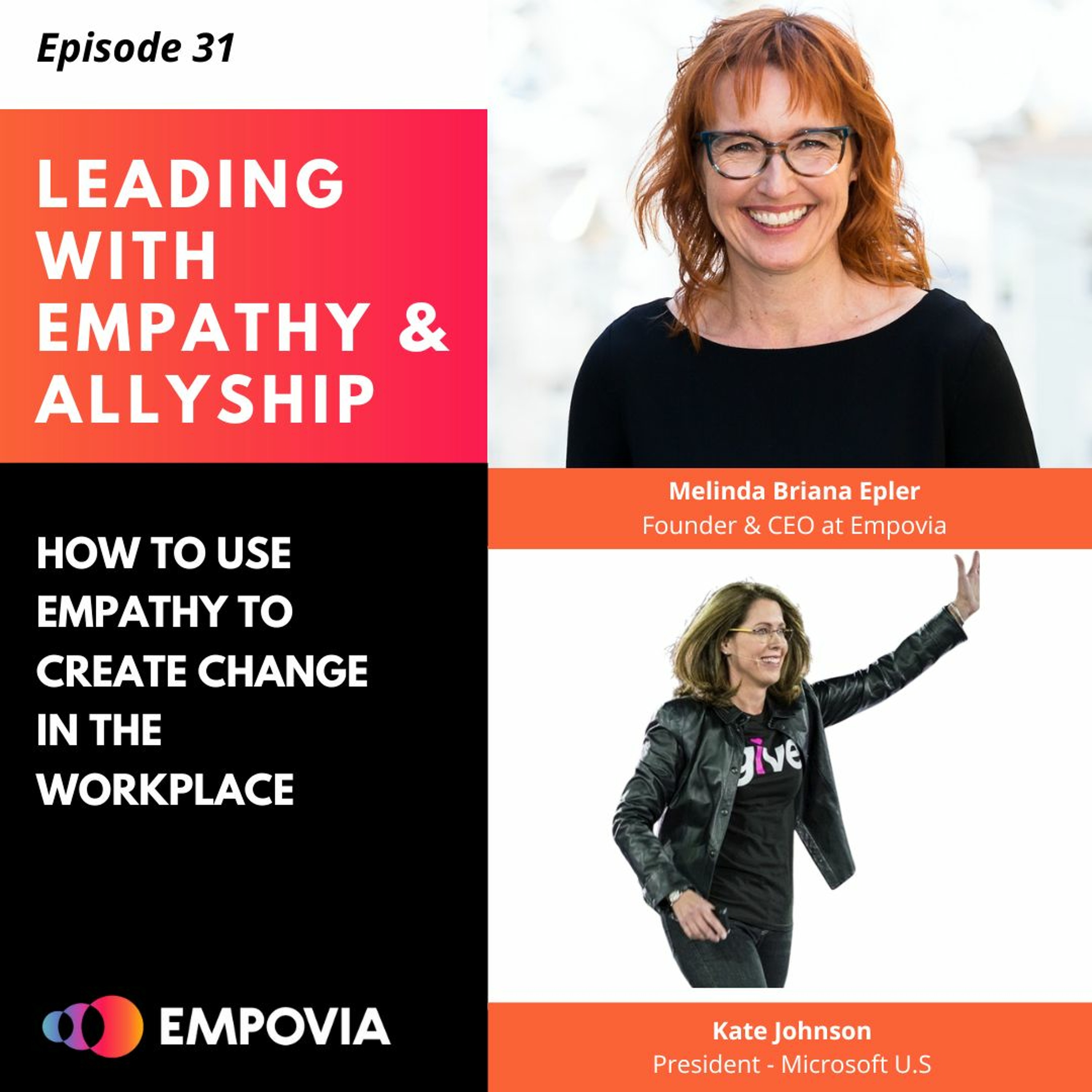 Leading with Empathy & Allyship Podcast