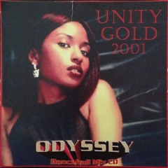 Unity Sound - Unity Gold 2001 - Dancehall Mix (20 Year Anniversary)