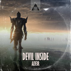 ALV3R - Devil Inside (Routtercords)