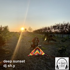 DEEP SUNSET