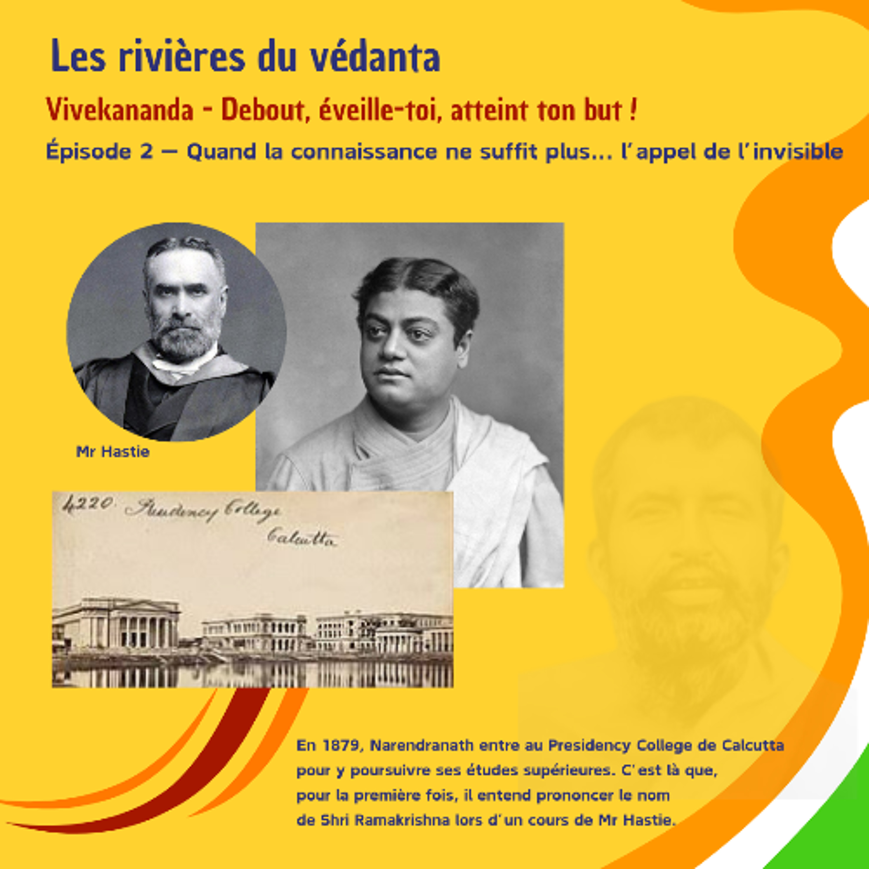 LES RIVIERES DU VEDANTA - Quand la connaissance ne suffit plus... l'appel de l'invisible (Mercredi 18 mars 2026) episode artwork