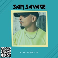 AFRO HOUSE // TRIBAL HOUSE // VOCAL HOUSE MIX by Sam Savage