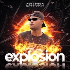 EXPLOSION [SETMIX]