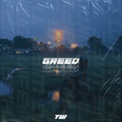 GREED