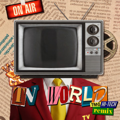 Deltarune Chapter 3 - TV WORLD [TMG Hi-Tech Remix]