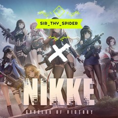 Grave Digger (Spider Remix - Spider X The Goddess Of Victory : Nikke)