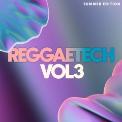 REGGAETECH VOL 3. - Best Reggaeton Tech House Mix 2022