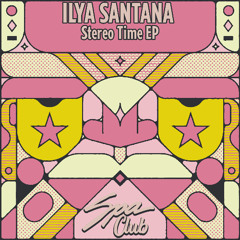 [SPC152] ILYA SANTANA - Got Time
