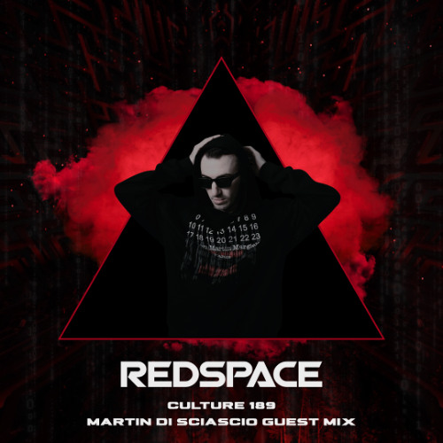 Martin Di Sciascio - Culture 189 by Redspace (Guest Mix)
