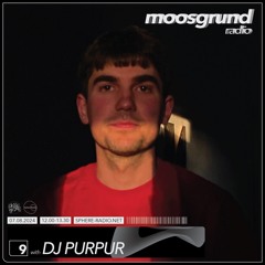 moosgrund radio episode 9: DJ Purpur