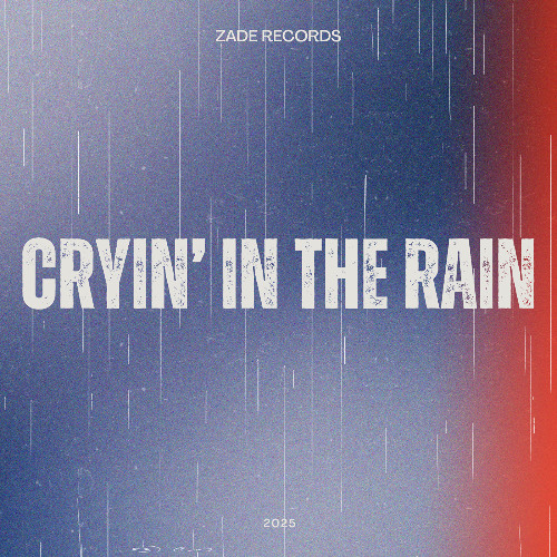 CRYIN' IN THE RAIN