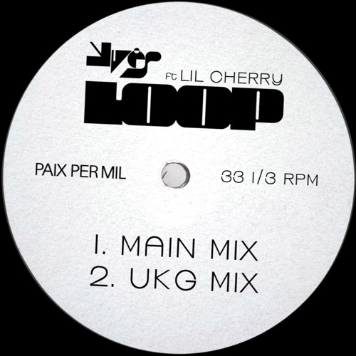 Yves ft. Lil Cherry - LOOP (UKG mix)