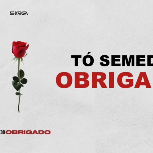 Tó Semedo - Obrigado