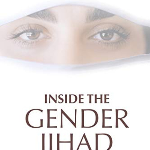 [ACCESS] KINDLE 📄 Inside The Gender Jihad: Women's Reform in Islam (Islam in the Twe