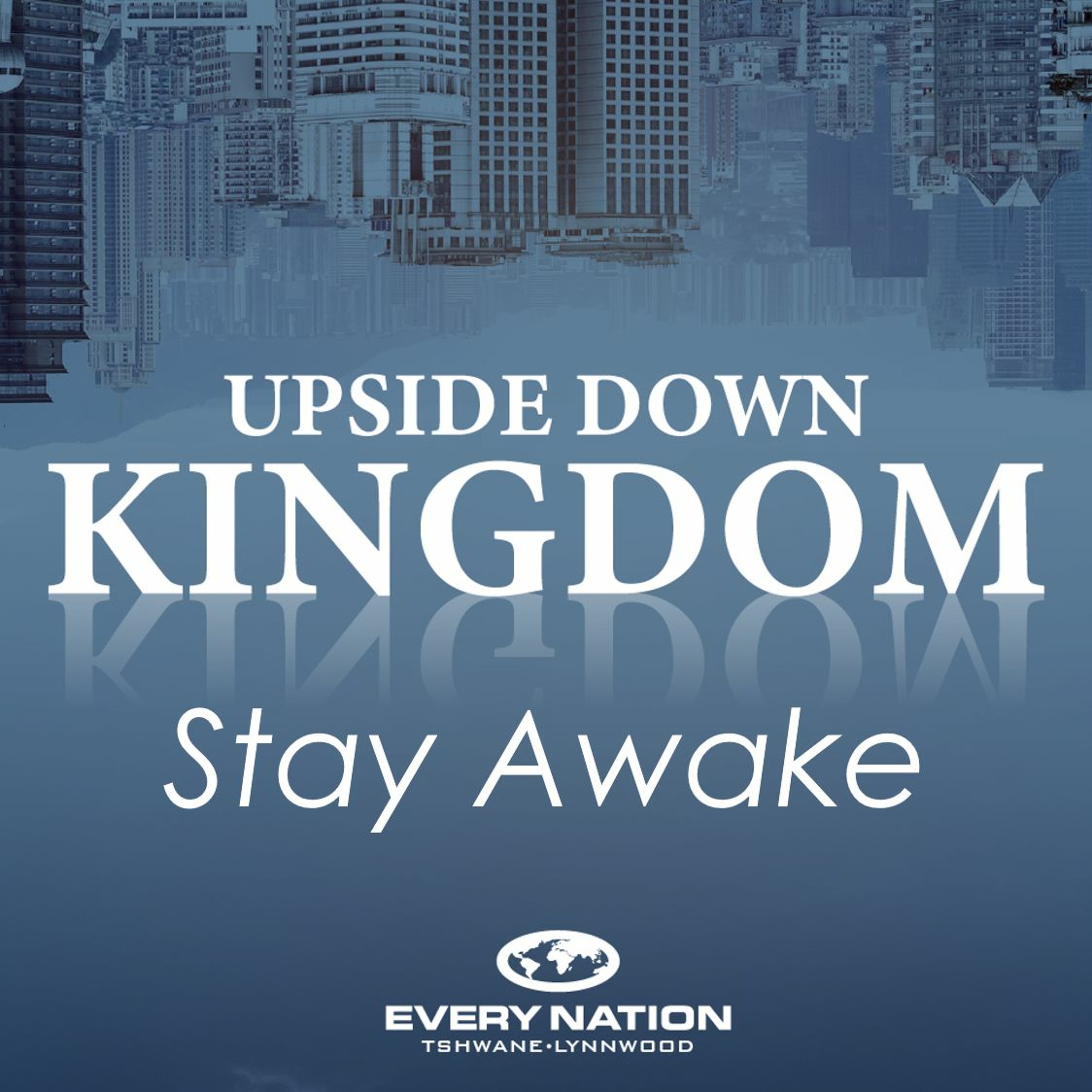 Every Nation Tshwane - Lynnwood Podcast