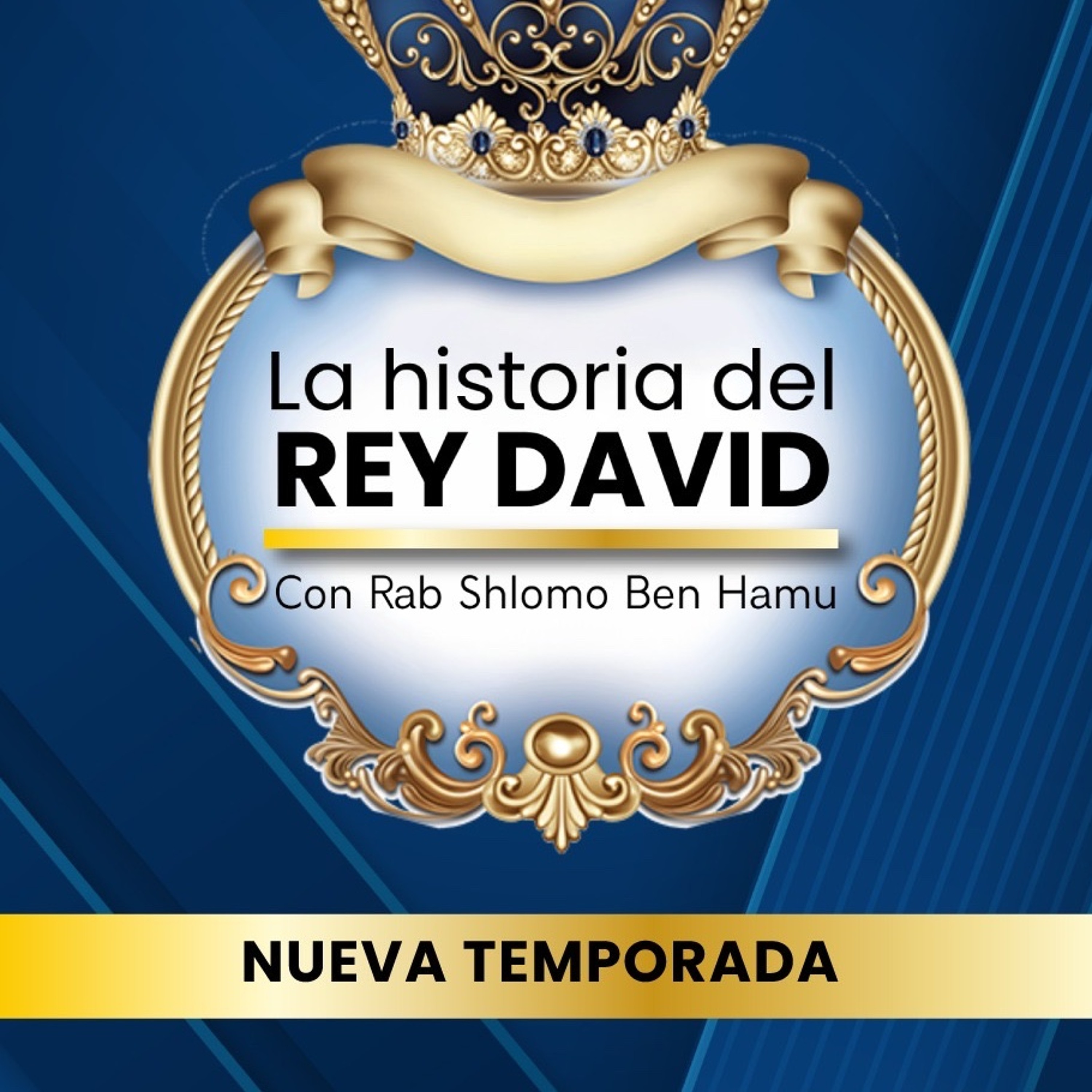 LA HISTORIA DEL REY DAVID- 02- POR QUÉ HUBO HAMBRE EN TIEMPOS DE DAVID? episode artwork