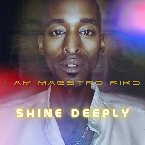 Shine Deeply