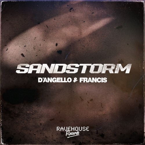 Sandstorm - D'Angello & Francis (Extended)