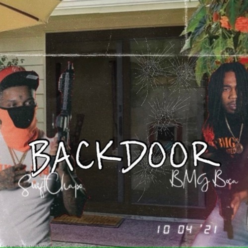 Backdoor (ft. swiftchapo Prod by. Clay)