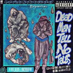 Dead Men Tell No Tales (Prod. 4LVK)