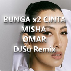 Proj104 Bunga X2 Cinta Misha Omar Remix