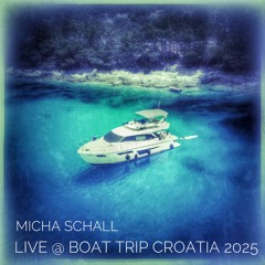 Live @ Boat Trip Croatia 2025