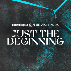 Just the Beginning (Extended Mix)