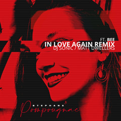 In Love again (Matt Dwellers Remix) [feat. Bee]
